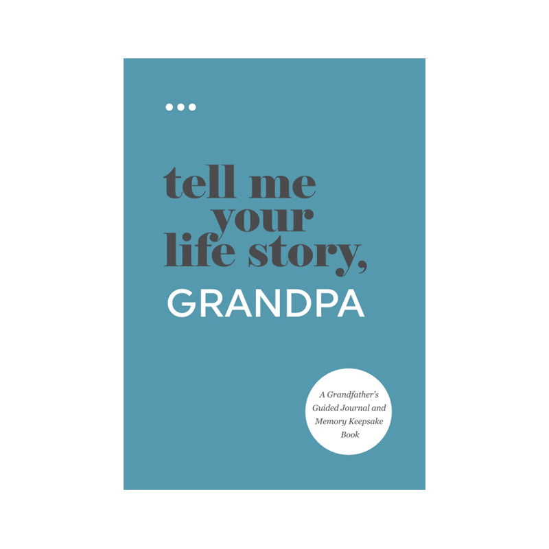 I Want to Hear Your Story-  A Grandparents' Shared Memory Journal