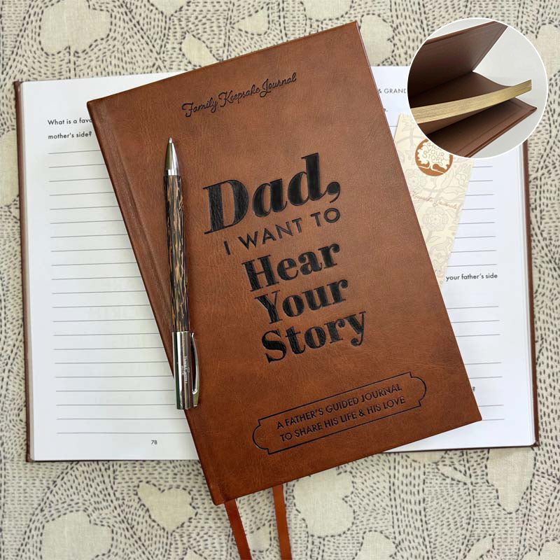 "Dad, I Want to Hear Your Story" Heirloom Edition Leather Wrapped Hardcover