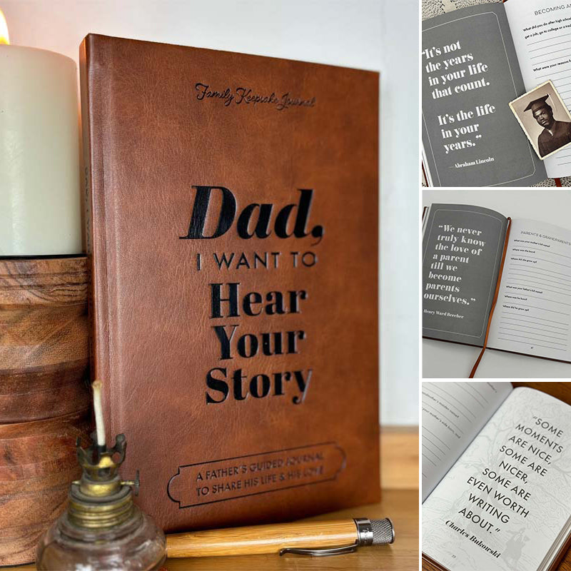 "Dad, I Want to Hear Your Story" Heirloom Edition Leather Wrapped Hardcover