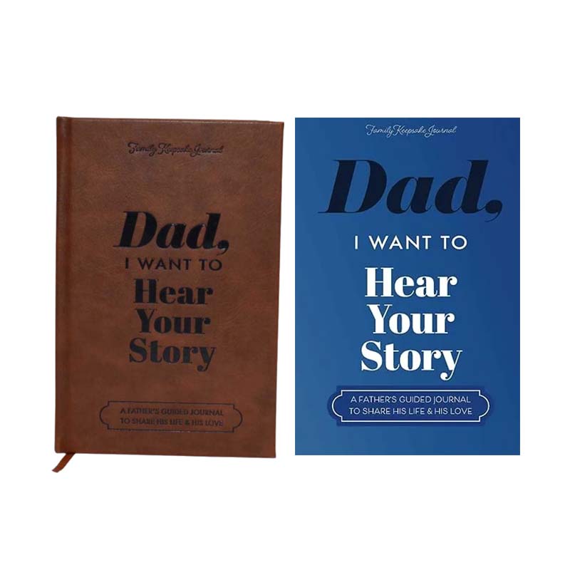 "Dad, I Want to Hear Your Story" Heirloom Edition Leather Wrapped Hardcover