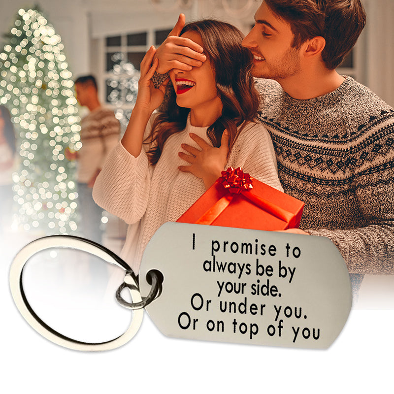 I Promise to Always Be by Your Side - Love Keychain