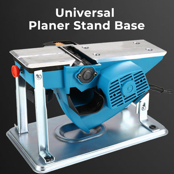 Universal Planer Stand Base